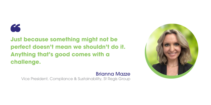 Just because something might not be perfect doesn’t mean we shouldn’t do it, says Brianna Mazze. Anything that’s good comes with a challenge.